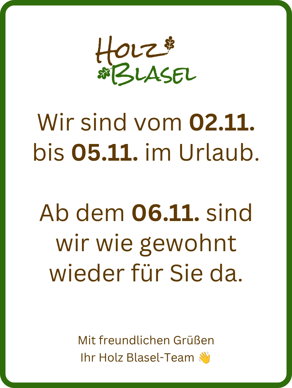 Hinweis Öffnungszeiten